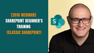 SharePoint Beginner Training for End Users