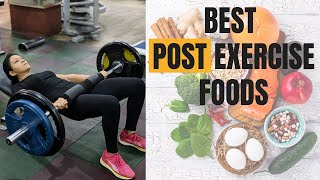 What to Eat AFTER Exercise | POST Workout Nutrition | Fat Loss | Muscle Gain