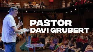 Pastor Davi Grubert | Visão Profética