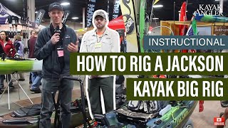 How to Rig a Jackson Kayak Big Rig | Instructional