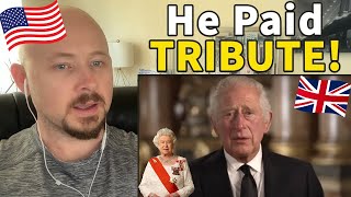 American Reacts to King Charles III Makes First Address to The UK as Sovereign