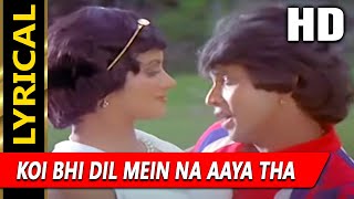 Koi Bhi Dil Mein Na Aaya Tha With Lyrics | Kishore Kumar, Chandrani Mukherjee | Laparwah 1981 Songs