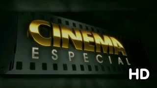 (MONTAGEM I.A) Vinheta Cinema Especial HD (2008-2009)