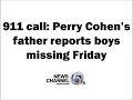 911 call: Father of one of the missing Jupiter-area boys calls for help