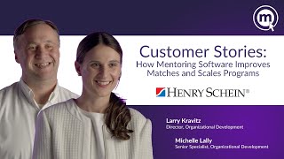 How Mentoring Software Improves Matches and Scales Programs w/ Henry Schein