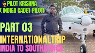 Part 03,UPTO 43 Air Schools “My First International Journey | | Johannesburg to Port Alfred ✈️”