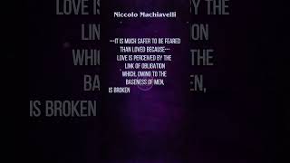 Best Quotes~Niccolo Machiavelli~Life Rule😎🔥"It is much safer
