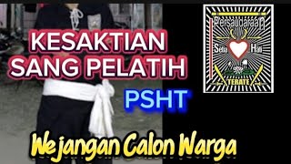 Kesaktian Sang Pelatih PSHT Wejangan Calon Warga