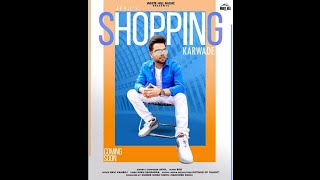 Akhil New Song | Shopping Karwade Akhil New Song | Akhil Shopping Karwade | Bob & Navi Kamboj