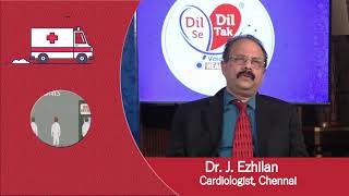 Dr.J Ezhilan Consultant Cardiologist based in Chennai | Dil Se Dil Tak Healthy Heart