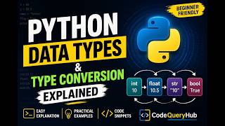 Confused About Python Data Types? 🤔 Watch This! (Type Conversion Explained) #codequeryhub #python