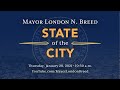 Mayor London N. Breed's 2021 State of the City Address