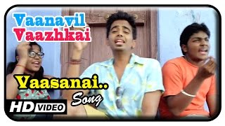 Vaanavil Vaazhkai Tamil Movie | Songs | Vaasanai Song | James Vasanthan | Jithin Raj