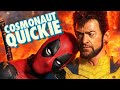 Deadpool and Wolverine - Cosmonaut Quickie