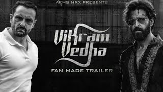 Vikram Vedha Hindi Fan Made Trailer | AKMS HRX