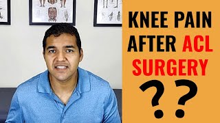 Knee Pain After ACL Surgery