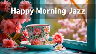 Happy Morning Jazz - Lightly Ethereal Coffee Jazz Music & February Bossa Nova Music for Good Mood
