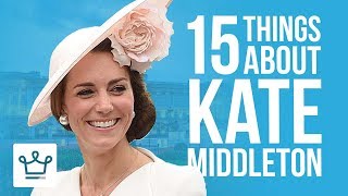 15 Things You Didn't Know About Kate Middleton