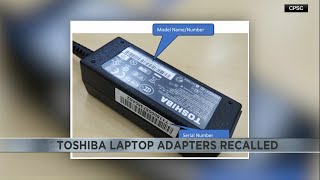 Toshiba laptop adapters recalled