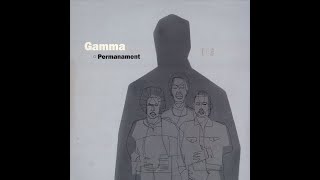 Gamma - Permanament [full album] [320 kbps]