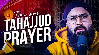 Tips for Tahajjud Prayer | Reminder | Tuaha Ibn Jalil