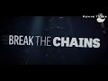 Maher Zain / Break The Chains / English lyric song 2020