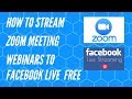 Stream a Zoom Webinar to Facebook Live Youtube Go Live FREE OBS