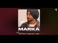 ranjit bawa marka official audio over the moon ranbir mxrci new punjabi songs 2024