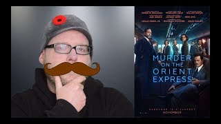 Murder on the Orient Express | Movie Review | Spoiler-free | Kenneth Branagh Movie