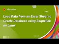 How to Load Data from an Excel Sheet to Oracle Database using Sequelink on Linux