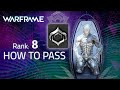 Warframe Mastery Rank 8 test [How to pass]