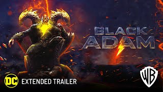 Black Adam (2022) Extended Trailer | WB Pictures