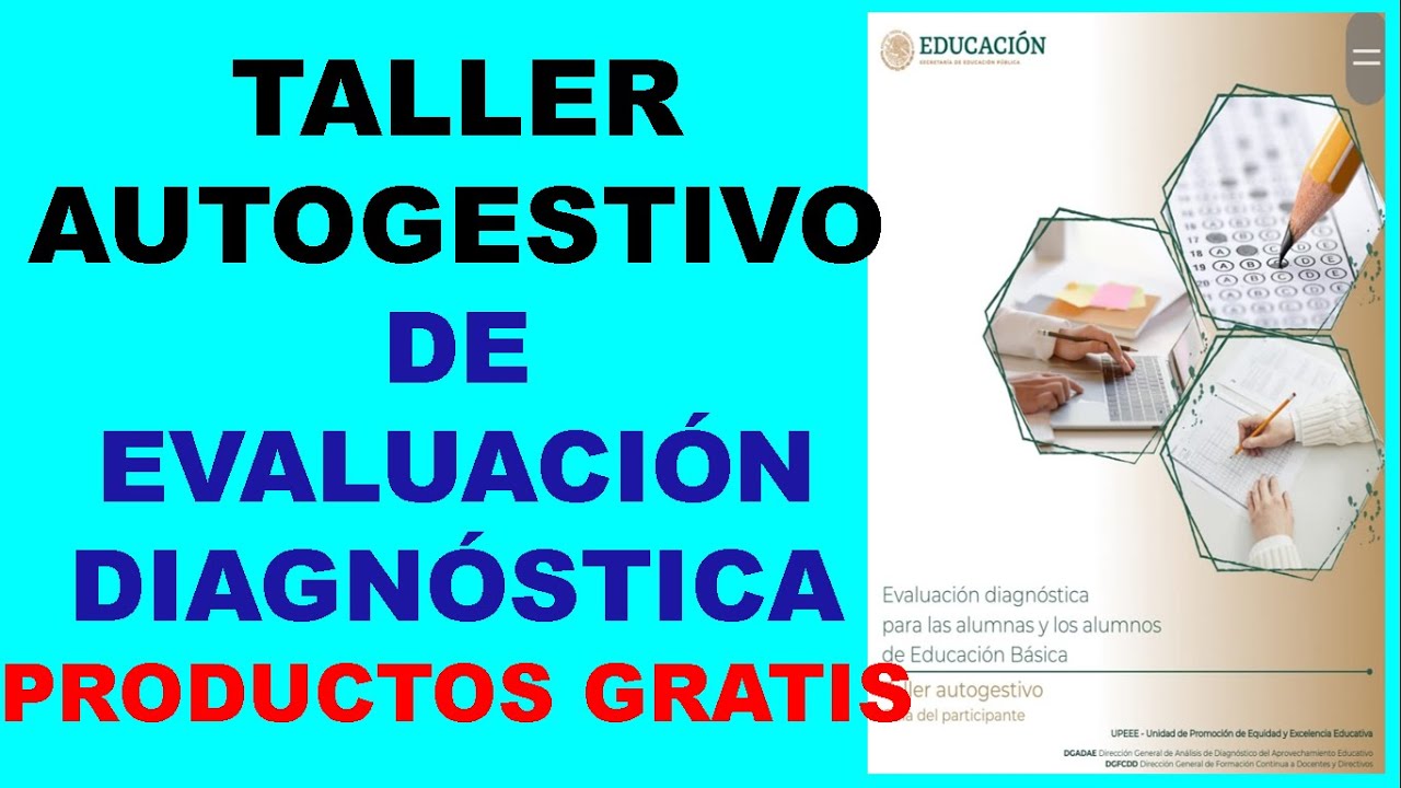 TALLER AUTOGESTIVO DE EVALUACIÓN DIAGNÓSTICA 2023-2024 (PRODUCTOS ...