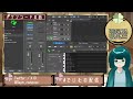 【作曲配信】2時間dtm ワンコードの曲【でいむの配信】