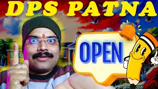 गजब 🥳आज ही कर दे | DPS Patna Admission| Sir Jee Patna