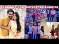 PRATEEK'S BIRTHDAY CELEBRATION , GIFTED HIM SOMETHING REALLY EXPENSIVE | NISHI ATHWANI