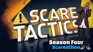 Scare Tactics Scareathon 1