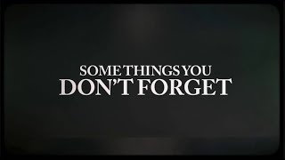 Jason Aldean - Some Things You Don’t Forget (Lyric Video)