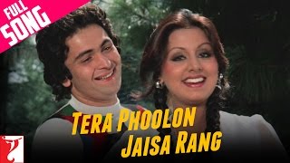 Tera Phoolon Jaisa Rang - Full Song | Kabhi Kabhie | Rishi Kapoor | Neetu Singh
