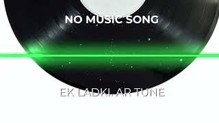 Ek Ladki Ko Dekha Toh Aisa Laga | Title Song | AR TUNE| PLAY BEATS