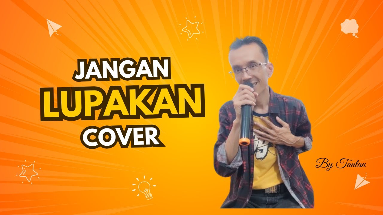 Nidji Jangan Lupakan Aku Cover By Tantan - YouTube