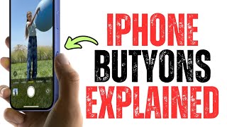 iPhone Buttons EXPLAINED - What They Do And How To Customize