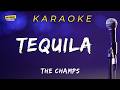 ✨🎤 Tequila - The Champs 🎸🥃 (KARAOKE)✨