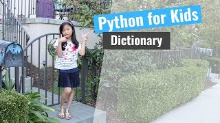 Python for Kids - Dictionary