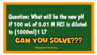 Canada | Very Nice Topic Calculate PH | Can you solve??| Olympaid Chemistry Test | NEET 2025