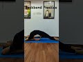 backband practice yoga practice flexibility