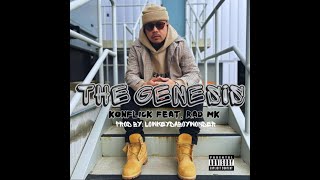 KONFLICK - THE GENESIS feat. Rad Mk (Prod. by Lowkeydaboywonder)