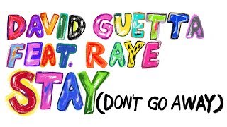 David Guetta Feat Raye - Stay Dont Go Away Lyric Video