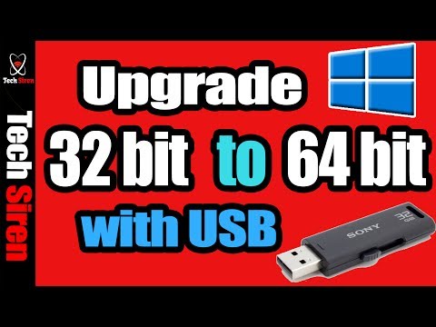 Upgrade windows 32 bit to 64 bit with usb Upgrade windows 32 bit to 64 bit with usb
