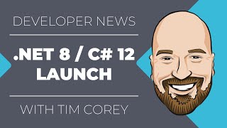 .NET 8 and C# 12 Launch - What is New, What is Improved, and What is Supported
